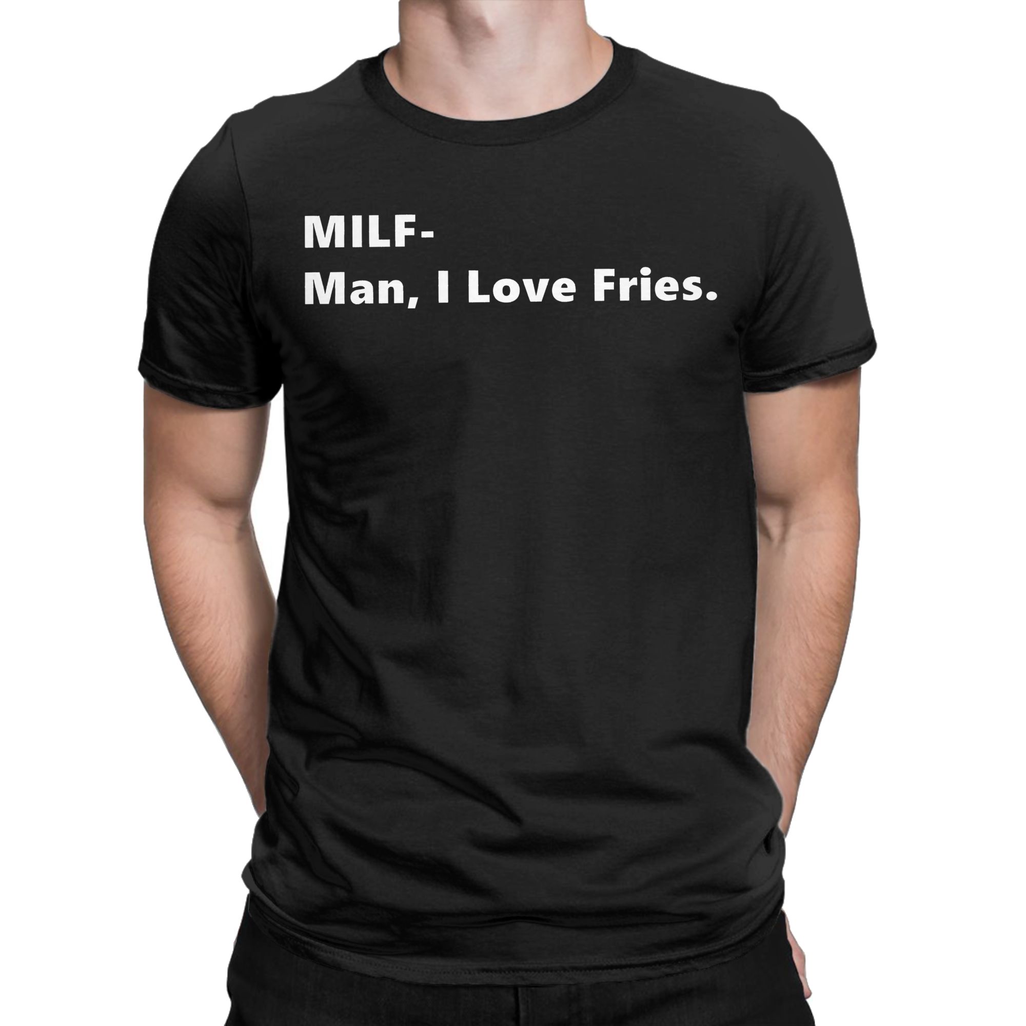 Summer Clothing Quotes - MILF Man I Love Fries Grappig